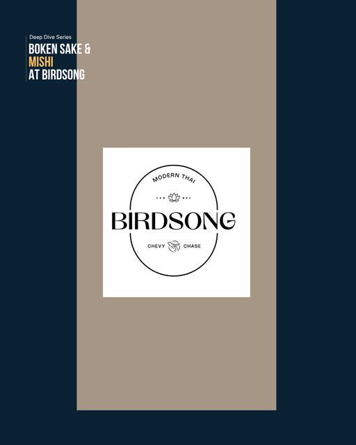 Deep Dive Series: BŌKEN Sake & Mishi at Birdsong